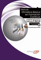 MANUAL OFIMÁTICA BÁSICA EN FORMACIÓN CONTINUA. FORMACIÓN PARA EL EMPLEO