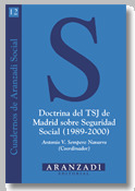 DOCTRINA DEL TSJ DE MADRID SEGURIDAD SOCIAL 89/00