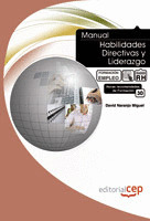 MANUAL HABILIDADES DIRECTIVAS Y LIDERAZGO. FORMACIÓN PARA EL EMPLEO