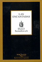ENCANTADAS, LAS