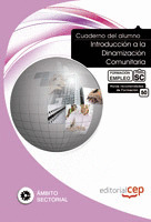 CUADERNO DEL ALUMNO  INTRODUCCIÓN A LA DINAMIZACIÓN COMUNITARIA. FORMACIÓN PARA