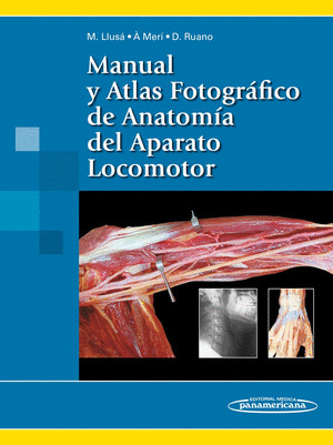 MANUAL Y ATLAS FOTOGRAFICO DE ANATOMIA DEL APARATO