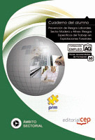 CUADERNO DEL ALUMNO PREVENCIÓN DE RIESGOS LABORALES. SECTOR MADERA Y AFINES: RIE