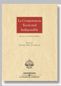 LA COMPETENCIA TERRITORIAL INDISPONIBLE