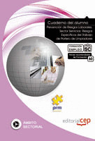 CUADERNO DE ALUMNO PREVENCIÓN DE RIESGOS LABORALES. SECTOR SERVICIOS: RIESGOS ES