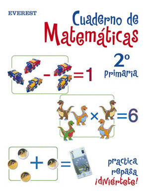 CUADERNO DE MATEMATICAS 2º PRIMARIA 05. PRACTICA ,REPASA, DIVIERTETE