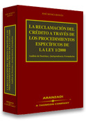 LA RECLAMACION DEL CREDITO A TRAVES DE PROCEDIMIENTO ESPECIF