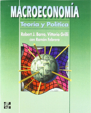 ** MACROECONOMIA: TEORIA Y POLITICA