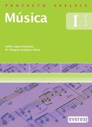 (07).MUSICA UKELELE I (1O-2O ESO)(+CD)