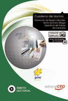 CUADERNO DEL ALUMNO PREVENCIÓN DE RIESGOS LABORALES. SECTOR SERVICIOS: RIESGOS E
