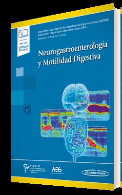 NEUROGASTROENTEROLOGÍA Y MOTILIDAD DIGESTIVA