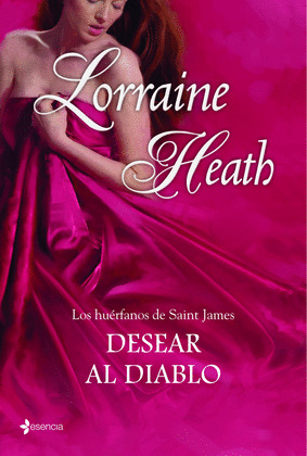 DESEAR AL DIABLO (LOS HUERFANOS DE SAINT JAMES)