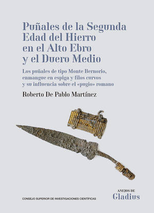 PUÑALES DE LA SEGUNDA EDAD DEL HIERRO EN EL ALTO EBRO Y EL DUERO MEDIO : LOS PUÑ