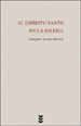 NA91. EL ESPIRITU SANTO EN LA IGLESIA