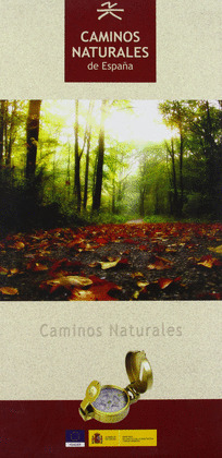 GUÍA DE LOS CAMINOS NATURALES DE ESPAÑA