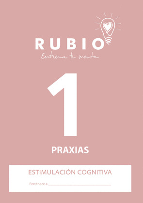 ESTIMULACIÓN COGNITIVA. PRAXIAS 1