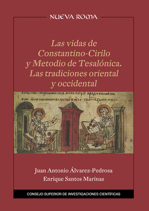 LAS VIDAS DE CONSTANTINO-CIRILO Y METODIO DE TESALONICA : LAS TRADICIONES ORIENT