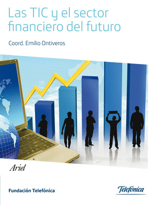 TIC Y EL SECTOR FINANCIERO DEL FUTURO, LAS