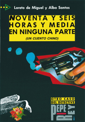 PQL4. 96 HORAS Y MEDIA EN NINGUNA PARTE (UN CUENTO CHINO)