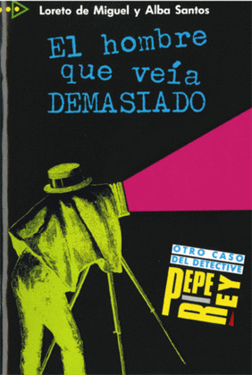 PQL1. EL HOMBRE QUE VEIA DEMASIADO