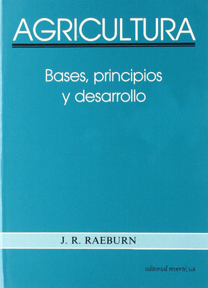 AGRICULTURA: BASES,PRINCIPIOS Y DESARROLLO