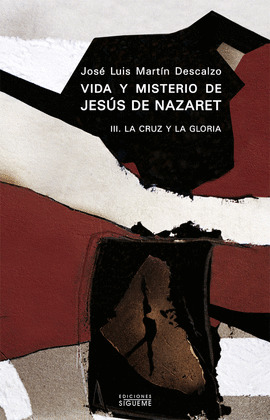 VIDA Y MISTERIO JESUS NAZARET, III