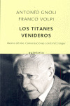 LOS TITANES VENIDEROS
