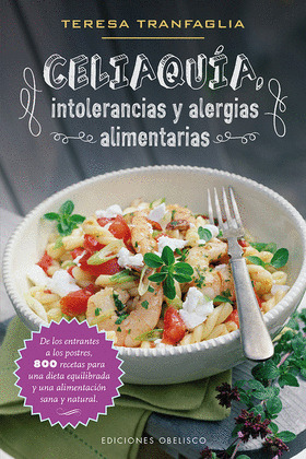 CELIAQUÍA INTOLERANCIAS Y ALERGIAS ALIMENTARIAS