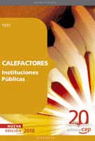 CALEFACTORES INSTITUCIONES PÚBLICAS. TEST