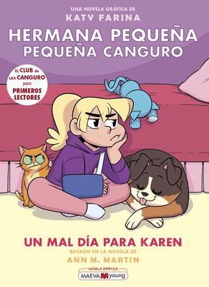 HERMANA PEQUEÑA, PEQUEÑA CANGURO 3: UN MAL DIA PARA KAREN