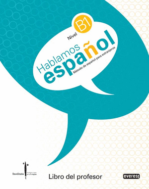 HABLAMOS ESPAÑOL, NIVEL B1