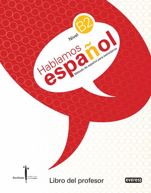 HABLAMOS ESPAÑOL, NIVEL B2