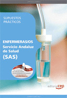 ENFERMERAS/OS. SERVICIO ANDALUZ DE SALUD (SAS). SUPUESTOS PRÁCTICOS