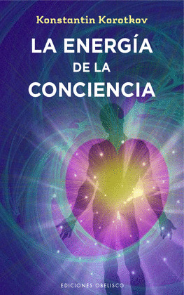 LA ENERGIA DE LA CONCIENCIA  (DIGITAL)