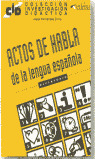 ACTOS DE HABLA DE LA LENGUA ESPAÑOLA