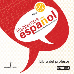 HABLAMOS ESPAÑOL, NIVEL B2