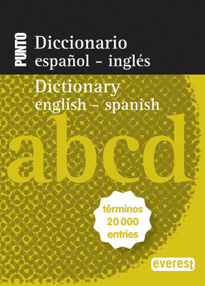 DICCIONARIO NUEVO PUNTO ESPAÑOL-INGLÉS / INGLÉS-ESPAÑOL