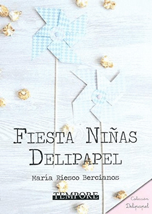 FIESTA NIÑAS DELIPAPEL