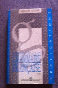 NOUVELLE GRAMMAIRE FRANCAISE GREVISSE