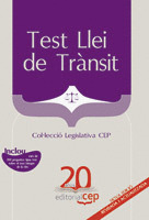 TEST LLEI DE TRÀNSIT. COL·LECCIÓ LEGISLATIVA CEP