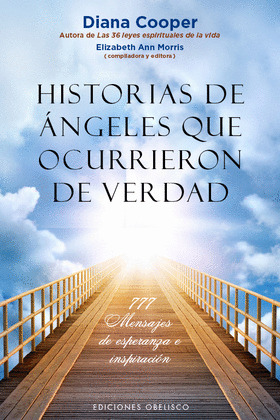 HISTORIAS DE ANGELES QUE OCURRIERON DE VERDAD  (DIGITAL)