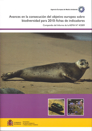 AVANCES EN LA CONSECUCIÓN DEL OBJETIVO EUROPEO SOBRE LA BIODIVERSIDAD PARA 2010