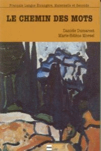 LE CHEMIN DES MOTS.(LIVRE)