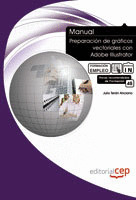 MANUAL PREPARACIÓN DE GRÁFICOS VECTORIALES CON ADOBE ILLUSTRATOR. FORMACIÓN PARA