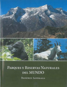 PARQUES Y RESERVAS NATURALES DEL MUNDO