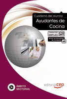 CUADERNO DEL ALUMNO AYUDANTES DE COCINA. FORMACIÓN PARA EL EMPLEO
