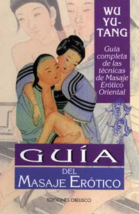 GUIA DEL MASAJE EROTICO (N.E)