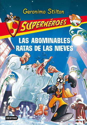 ABOMINABLES RATAS DE LAS NIEVES, LAS