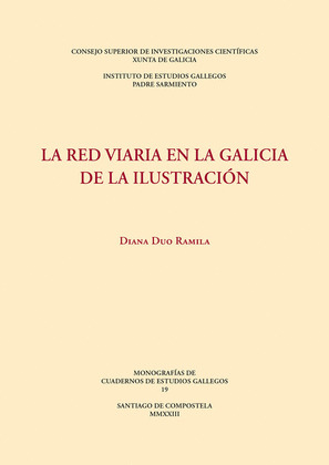 RED VIARIA EN LA GALICIA DE LA ILUSTRACION, LA
