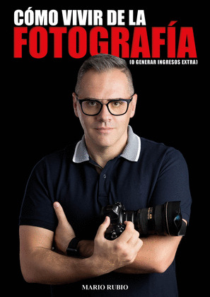COMO VIVIR DE LA FOTOGRAFIA